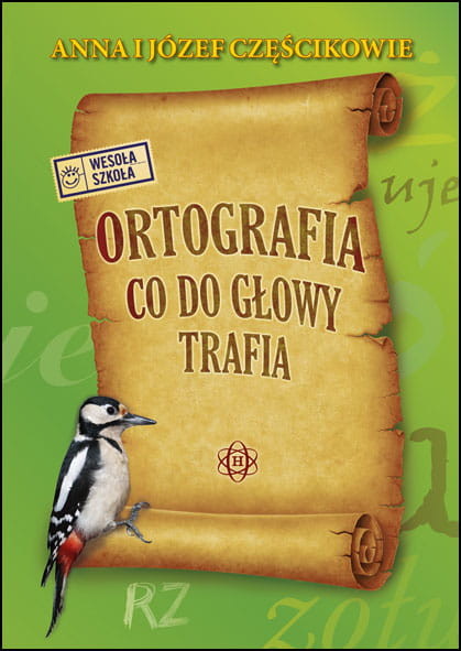 okładka Ortografia co do głowy trafia książka