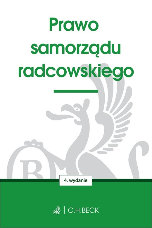 okładka Prawo samorządu radcowskiego wyd. 4 książka | Opracowanie zbiorowe