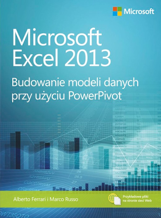 okładka Microsoft Excel 2013. Budowanie modeli danych przy użyciu PowerPivot książka