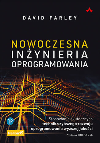 okładka Nowoczesna inżynieria oprogramowania. Stosowanie skutecznych technik szybszego rozwoju oprogramowania wyższej jakości książka