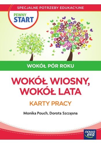 okładka Pewny start Wokół pór roku karty pracy Wokół wiosny, wokół lata książka