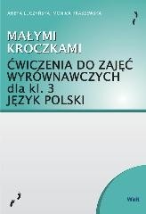okładka Małymi kroczkami  Język polski dla klasy 3 książka