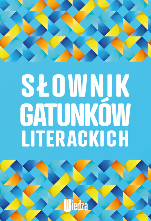 okładka Słownik gatunków literackich książka | Opracowanie zbiorowe