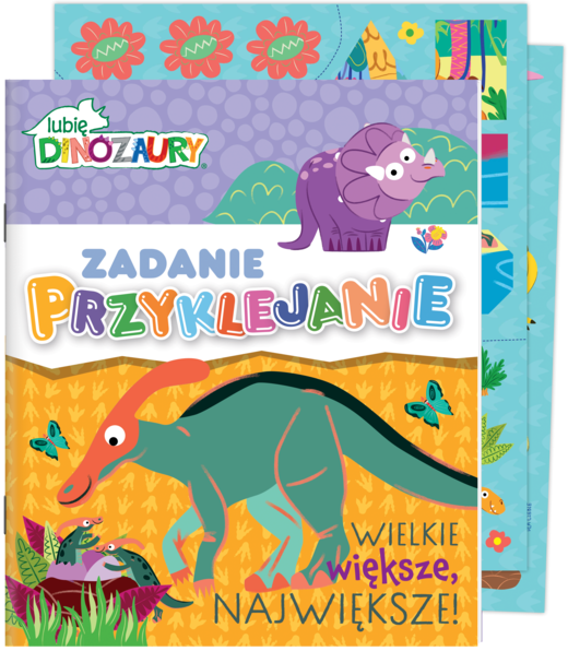 okładka Wielkie, większe, największe! Lubię Dinozaury. Zadanie Przyklejanie książka | Opracowanie zbiorowe