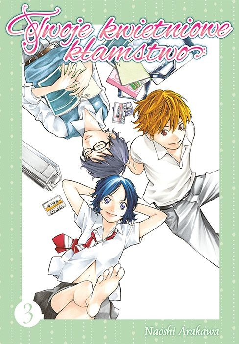 okładka Twoje kwietniowe kłamstwo. Tom 3 książka