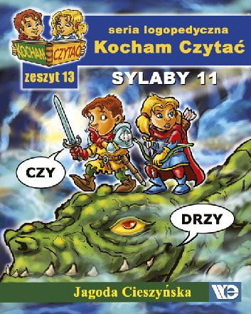 okładka Kocham czytać Zeszyt 13 Sylaby 11 (CZ, DŻ) książka | Jagoda Cieszyńska