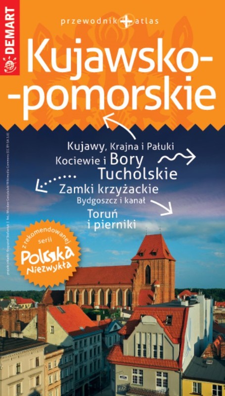 okładka Kujawsko-pomorskie. Przewodnik Polska Niezwykła książka | Opracowanie zbiorowe