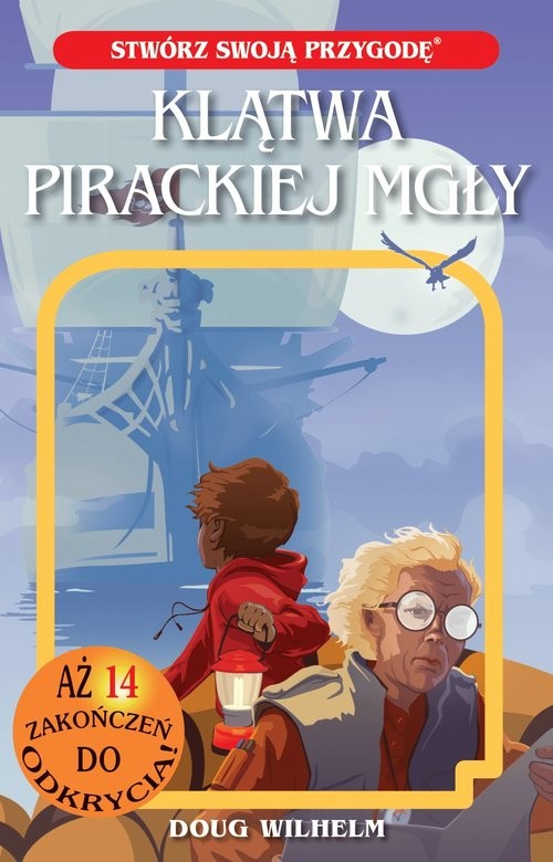 okładka Klątwa Pirackiej Mgły. Stwórz swoją przygodę tom 5 książka