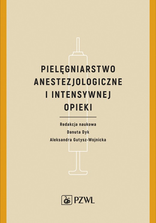 okładka Pielęgniarstwo anestezjologiczne i intensywnej opieki książka | Opracowanie zbiorowe
