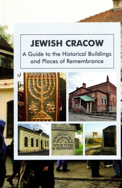 okładka Jewish Cracow. A guide to the Jewish historical buildings and monuments of Cracow wyd. 4 książka