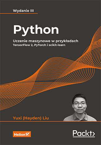 okładka Python. Uczenie maszynowe w przykładach. TensorFlow 2, PyTorch i scikit-learn wyd. 3 książka