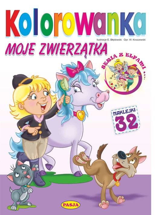 okładka Moje zwierzątka. Kolorowanka książka | Ernest Błędowski, Kruszewski Włodzimierz