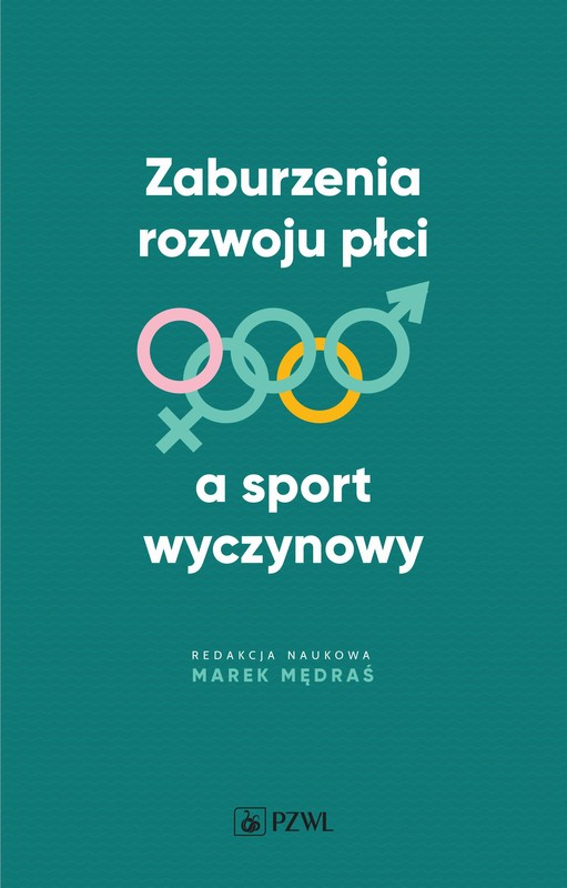 okładka Zaburzenia rozwoju płci a sport wyczynowy książka
