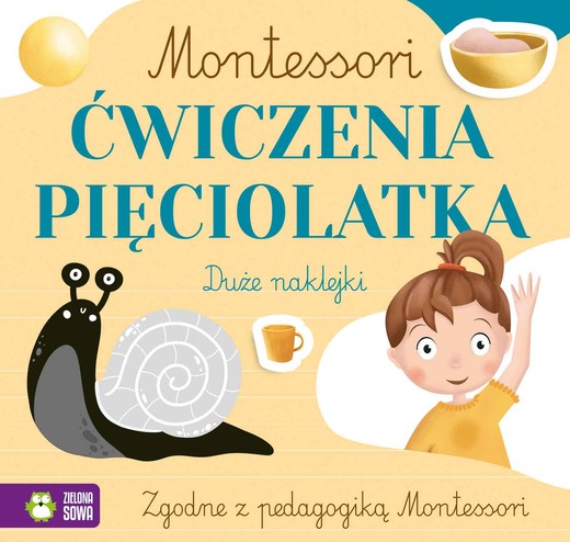 okładka Ćwiczenia pięciolatka. Montessori książka | Zuzanna Osuchowska