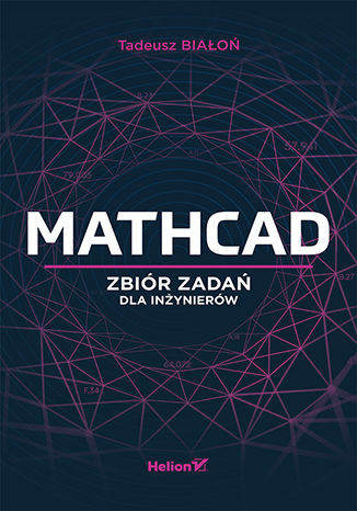okładka Mathcad. Zbiór zadań dla inżynierów książka