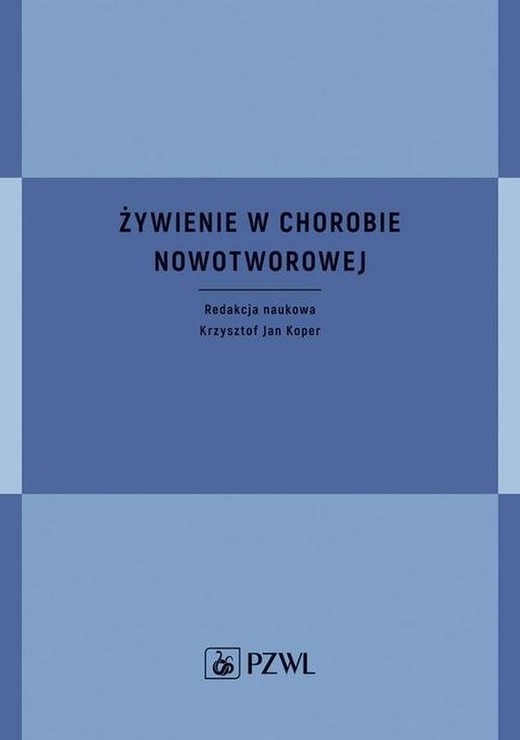 okładka Żywienie w chorobie nowotworowej książka