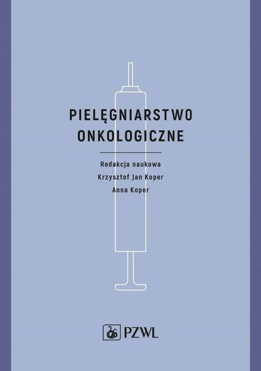 okładka Pielęgniarstwo onkologiczne książka | Opracowanie zbiorowe