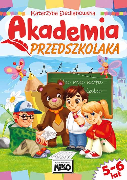 okładka Akademia przedszkolaka książka | Siedlanowska Katarzyna