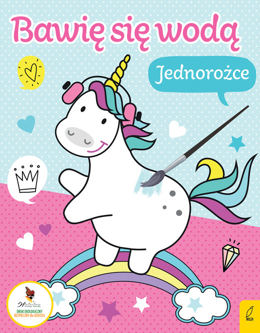 okładka Bawię się wodą. Jednorożce książka