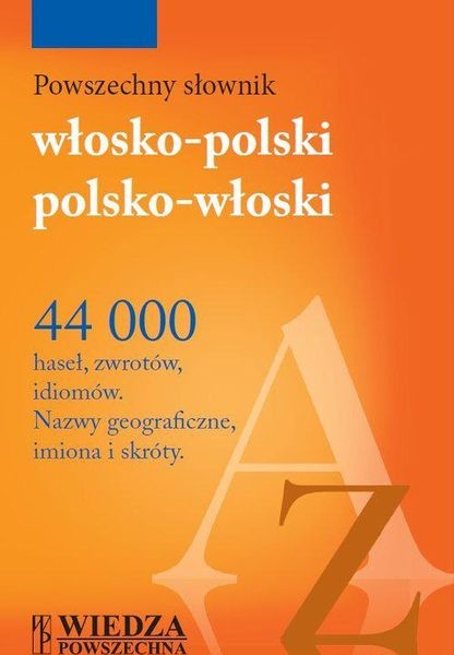 okładka Powszechny słownik włosko-polski polsko-włoski książka | Opracowanie zbiorowe