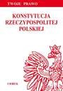 okładka Konstytucja Rzeczypospolitej Polskiej książka | Opracowanie zbiorowe