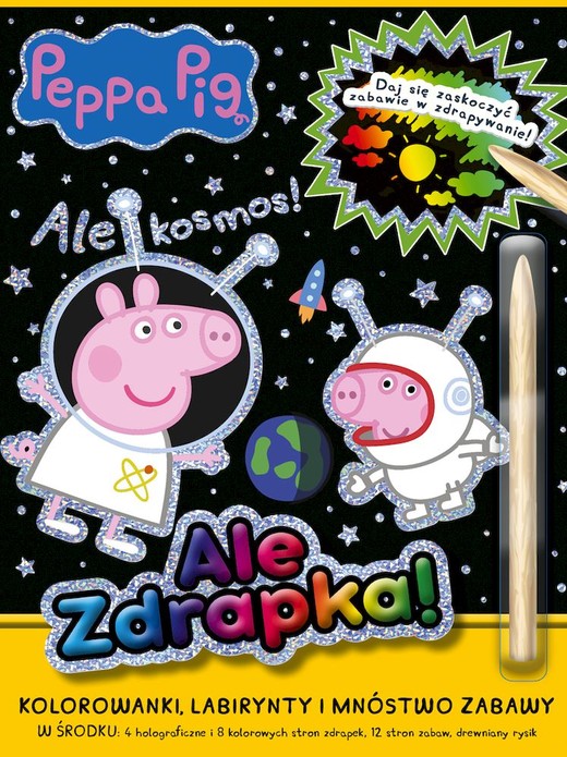okładka Ale kosmos! Świnka Peppa. Ale zdrapka książka | Opracowanie zbiorowe
