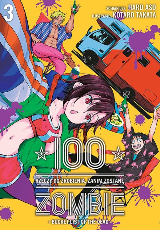 okładka 100 rzeczy do zrobienia, zanim zostanę zombie. Tom 3 książka