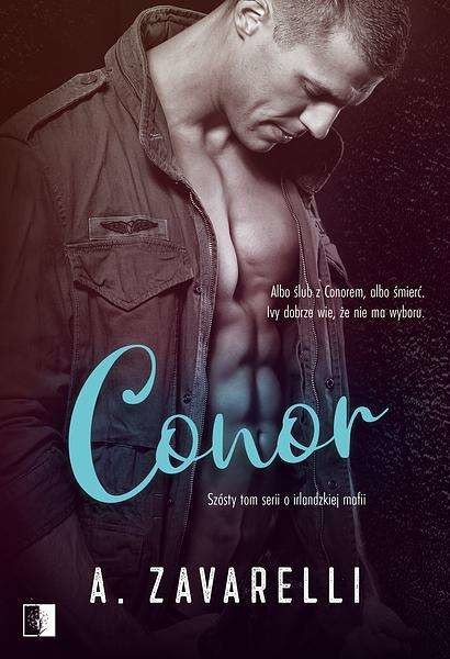 okładka Conor. Boston Underworld. Tom 6 książka | A. Zavarelli