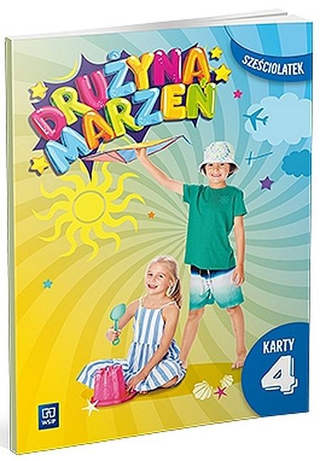 okładka Drużyna marzeń karty pracy przedszkole Sześciolatek część 4 książka | Opracowanie zbiorowe