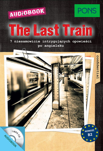 okładka The Last Train B2 PONS książka | Opracowanie zbiorowe