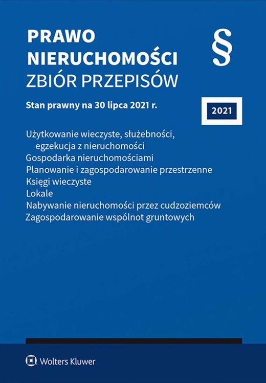 okładka Prawo nieruchomości. Zbiór przepisów książka | Opracowanie zbiorowe