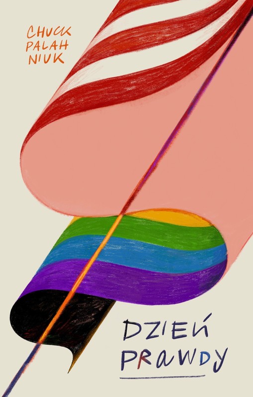 okładka Dzień prawdy książka | Chuck Palahniuk