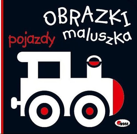 okładka Pojazdy. Obrazki maluszka książka | Opracowanie zbiorowe
