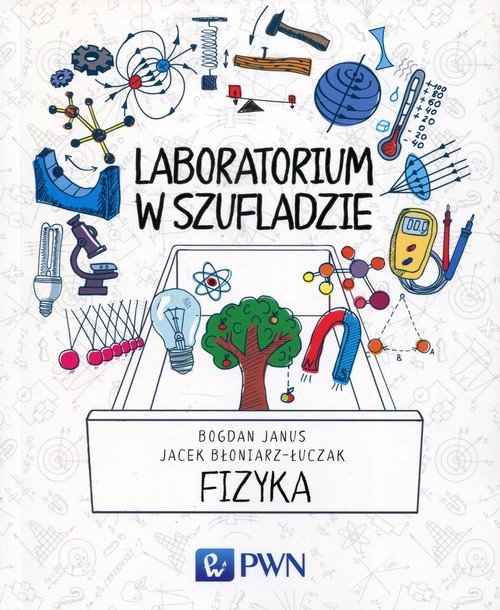 okładka Fizyka. Laboratorium w szufladzie wyd. 2020 książka