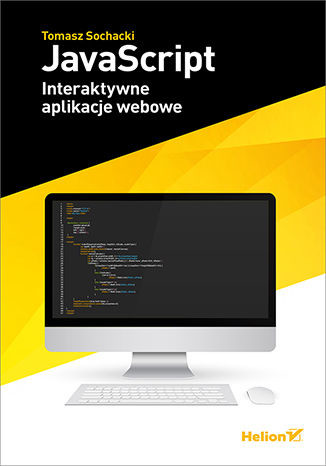 okładka JavaScript. Interaktywne aplikacje webowe książka