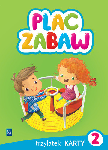 okładka Plac zabaw Karty pracy Trzylatek Część 2 książka | Dorota Augsburg, Katarzyna Borecka, Beata Kamińska