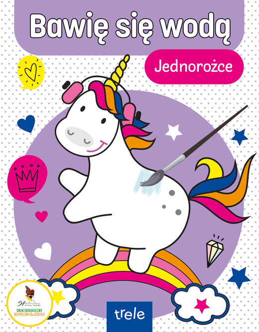 okładka Bawię się wodą. Jednorożce. Bawię się wodą książka