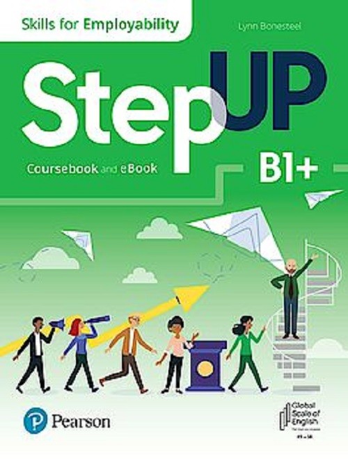 okładka Step Up Skills For Employability B1+ Coursebook And Ebook książka | Opracowanie zbiorowe