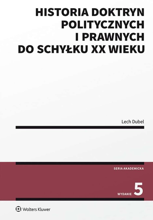 okładka Historia doktryn politycznych i prawnych do schyłku XX wieku wyd. 2022 książka