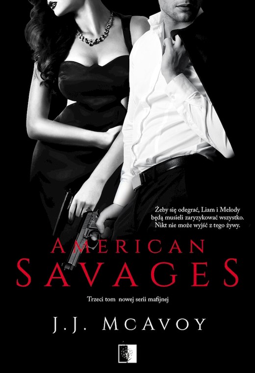 okładka American Savages. Ruthless People. Tom 3 książka | J. J.McAvoy