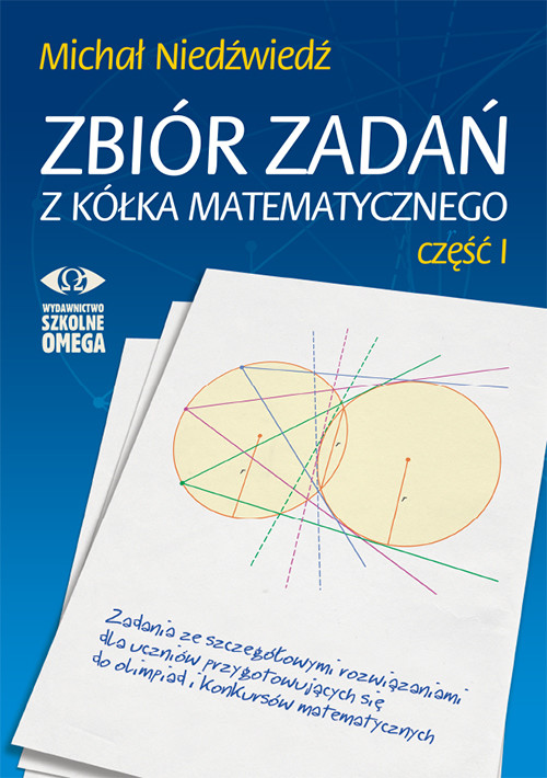 okładka Zbiór zadań z kółka matematycznego książka | Michał Niedźwiedź