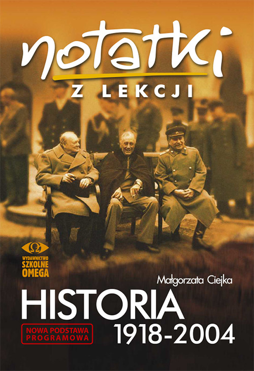 okładka Notatki z lekcji Historia IX Historia 1918-2004 książka