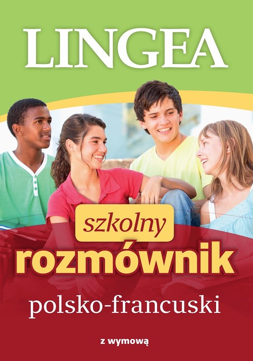 okładka Szkolny rozmównik polsko-francuski wyd. 2 książka | Opracowanie zbiorowe