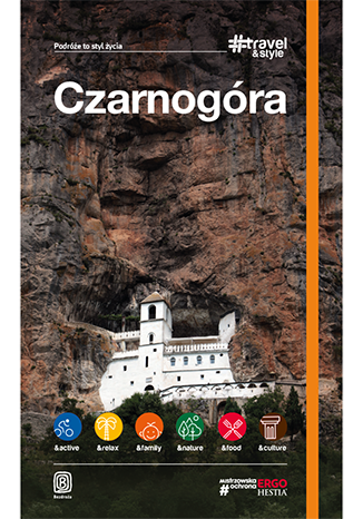 okładka Czarnogóra travel and style książka | Opracowanie zbiorowe