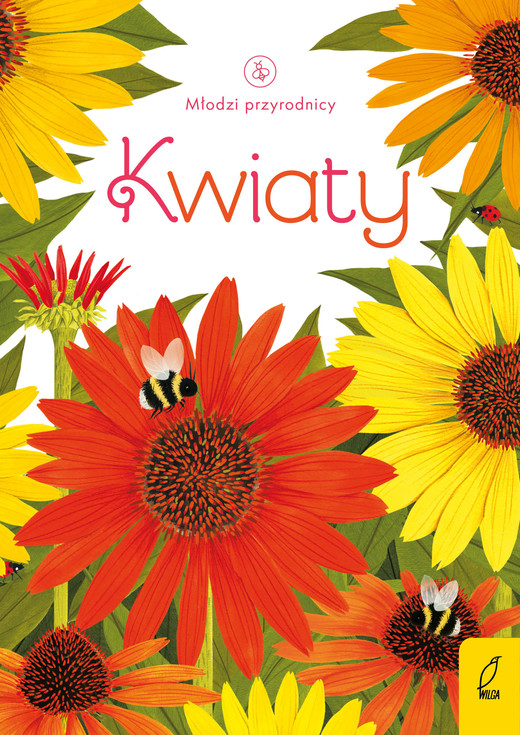 okładka Kwiaty młodzi przyrodnicy książka | Opracowanie zbiorowe