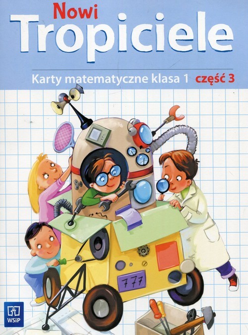 okładka Nowi Tropiciele matematyka klasa 1 część 3 edukacja wczesnoszkolna 168713 książka | Opracowanie zbiorowe