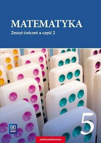 okładka Matematyka zeszyt ćwiczeń dla klasy 5 część 2 szkoły podstawowej 178819 książka | Anna Dubiecka