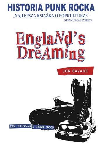 okładka Historia punk rocka englands dreaming wyd. 2 książka | Jon Savage