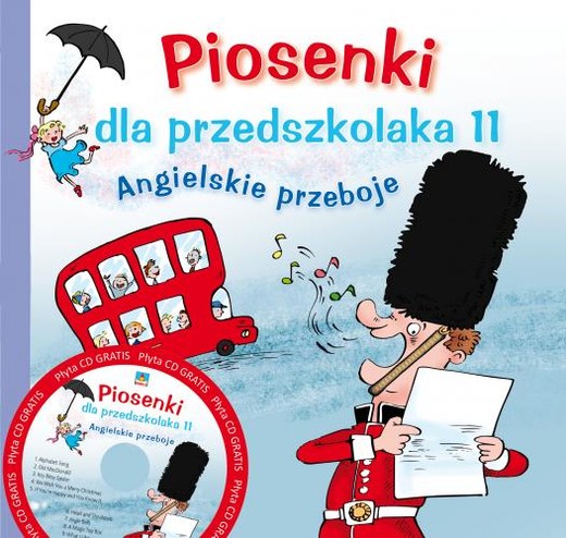 okładka Piosenki dla przedszkolaka 11 + CD książka | Gąsieniec Stefan
