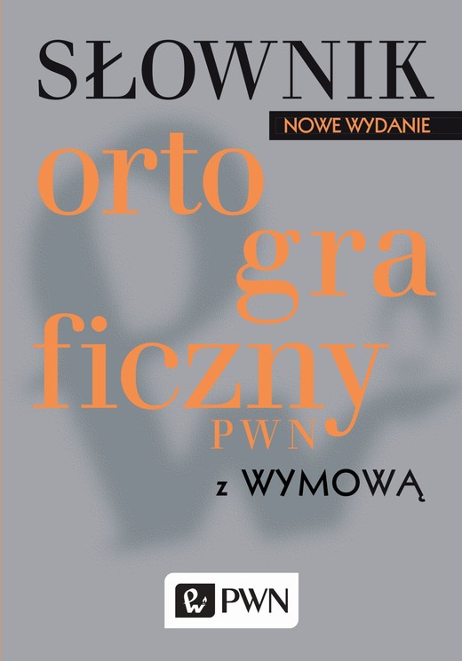 okładka Słownik ortograficzny pwn z wymową książka